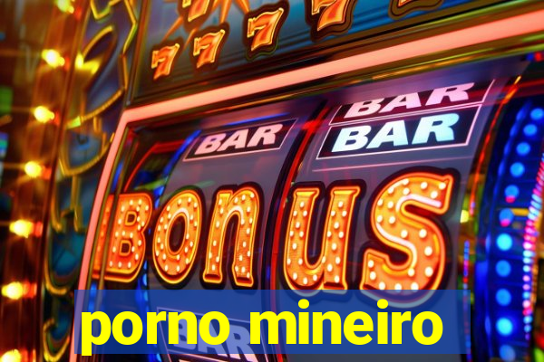 porno mineiro